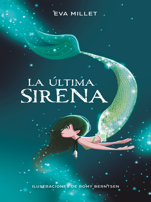 Title details for La última sirena by Eva Millet - Wait list